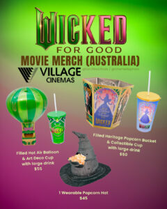 Wicked For Good - movie merch Australia popcorn buckets cups film merch fun-filled-finds.com